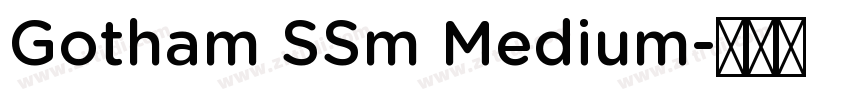 Gotham SSm Medium字体转换